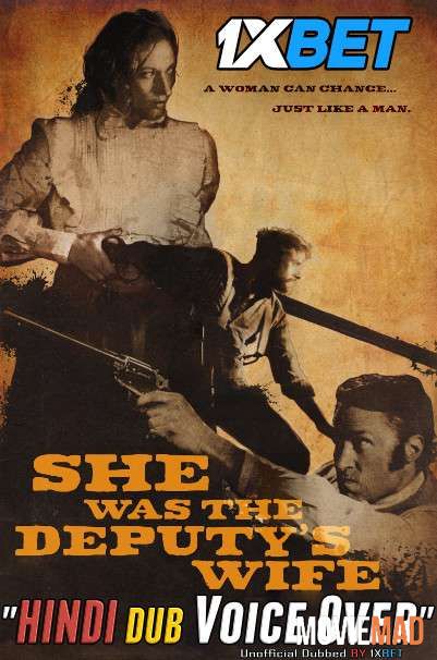 She Was the Deputys Wife 2021 DuaL Audio Hindi Unofficial Dubbed WebRip 720p 480p [1XBET]